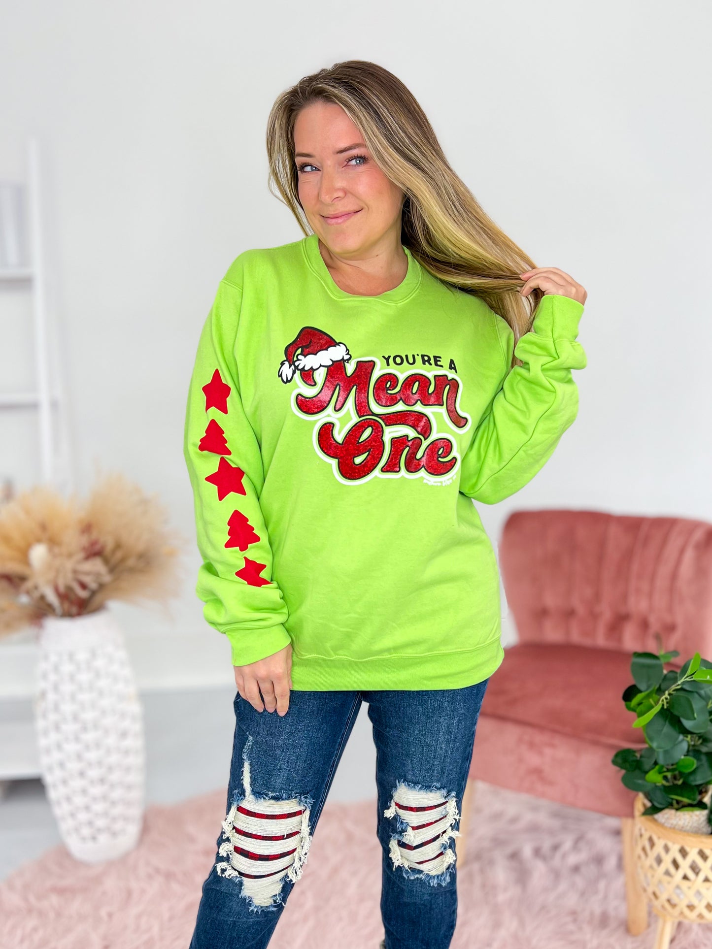 You're A Mean One Crewneck Sweatshirt