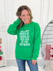 Jolliest Bunch Of A-holes Crewneck