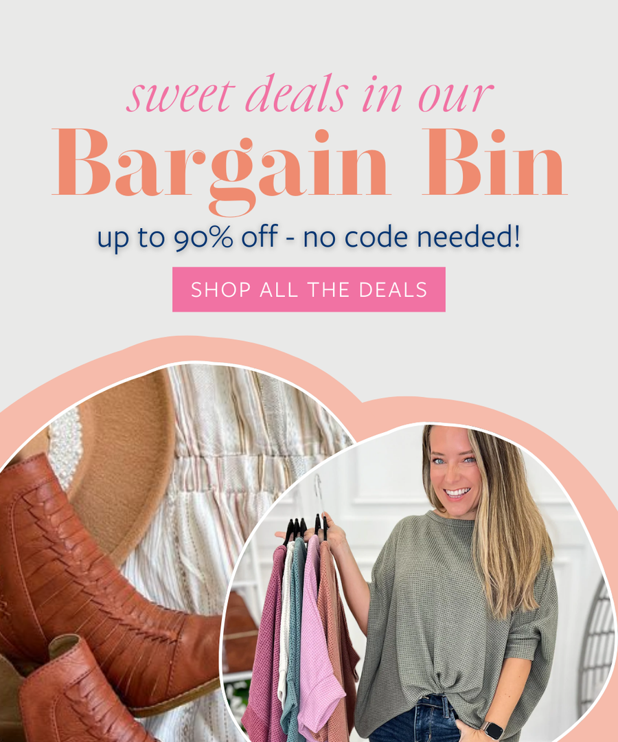 Sweet deals up to 90% off in our bargain bin!