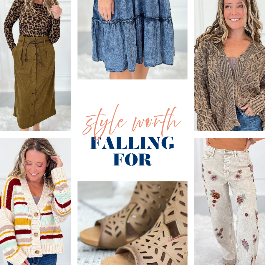 Style Worth Falling For fall fashion – cozy sweaters, denim, and chic boutique styles in autumn colors.