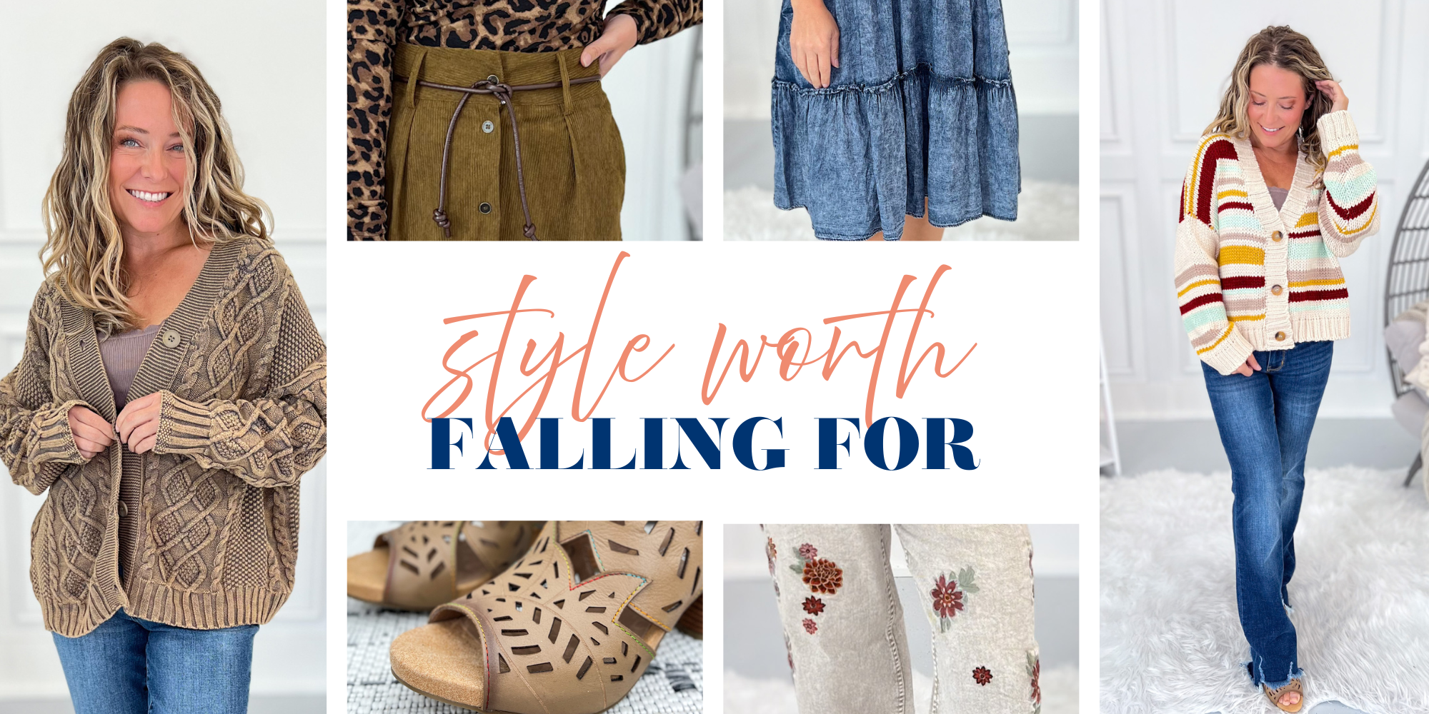 Style Worth Falling For fall fashion – cozy sweaters, denim, and chic boutique styles in autumn colors.